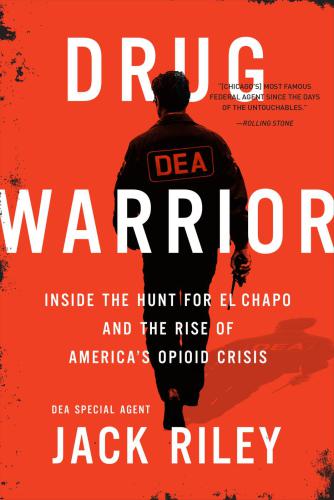Drug Warrior Riley Jack