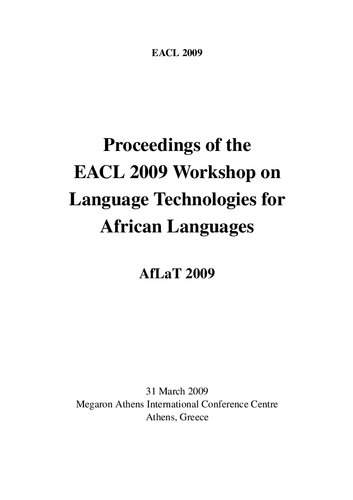 Proceedings Of The Eacl 2009 Workshop On Language Technologies For African Languages Aflat 2009 Coll