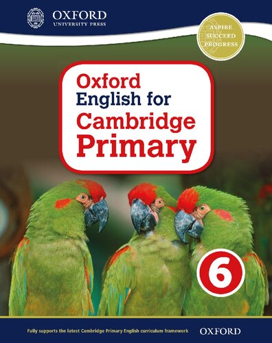 Oxford English For Cambridge Primary Student Book 6 Op Primary Supplementary Courses Student Emma Danihel