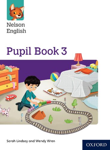 Nelson English Year 3primary 4 Pupil Book 3 Wendy Wren Sarah Lindsay