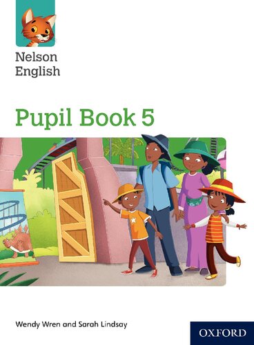Nelson English Year 5primary 6 Pupil Book 5 Sarah Lindsay Wendy Wren