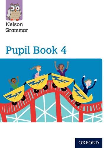 Nelson Grammar Pupil Book 4 Year 4p5 Uk Ed Wendy Wren