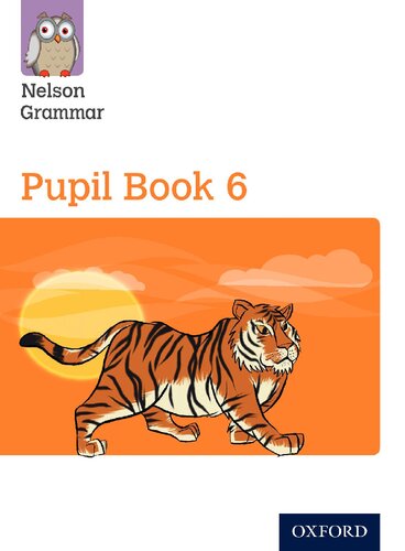 New Nelson Grammar Pupil Book 6 Year 6p7 Uk Ed Wendy Wren