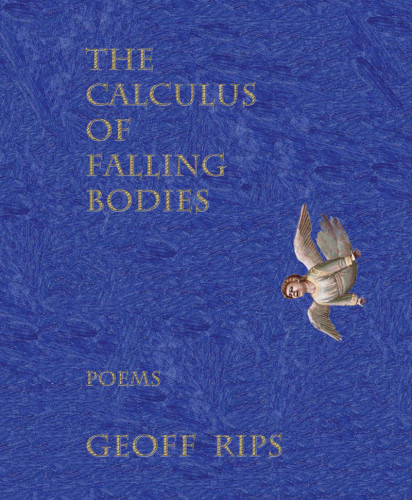 The Calculus Of Falling Bodies First Edition Geoff Rips
