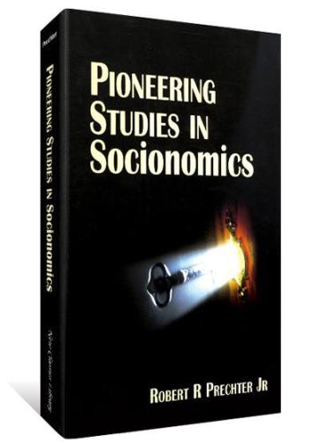 Pioneering Studies In Socionomics Robert R Prechter Jr