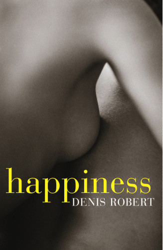 Happiness Robert Denis