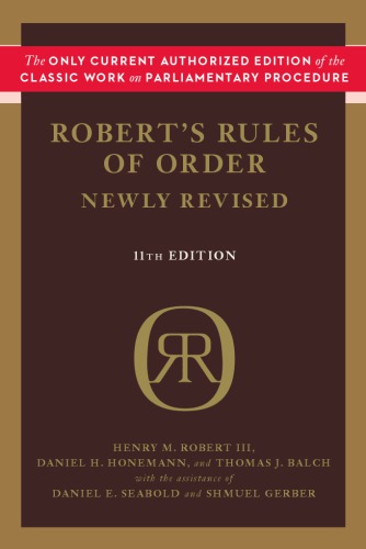 Roberts Rules Of Order Newly Revised 11th Edition A New And Enlarged Edition 11th Edition Robert