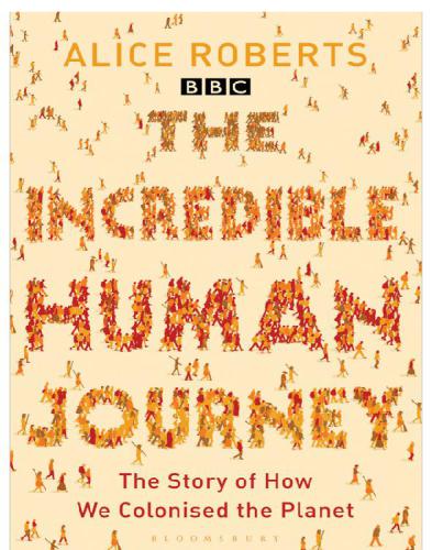 The Incredible Human Journey Roberts Alice