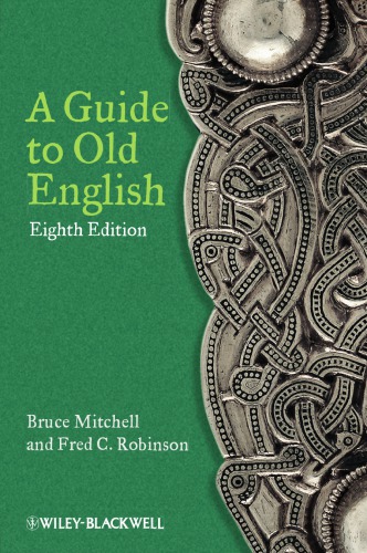 A Guide To Old English 8th Edition Robinson Fred Cmitchell