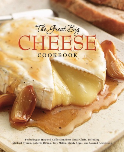 The Great Big Cheese Cookbook Robson Jameswisconsin Milk Marketing Board