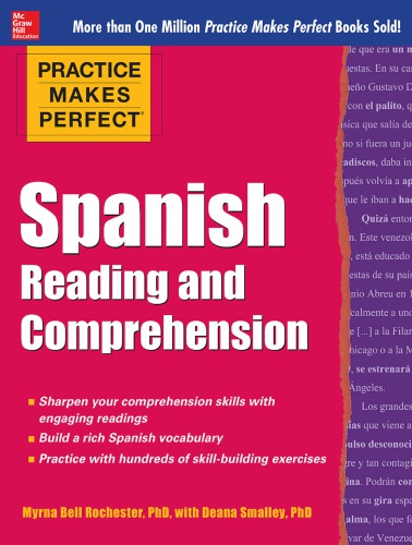 Practice Makes Perfect Spanish Reading And Comprehension Rochester