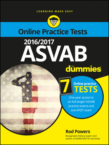 2016 2017 Asvab For Dummies With Online Practice Rod Powersangie Papple Johnston