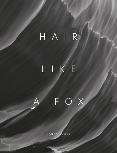 Hair Like A Fox Roddy Danny