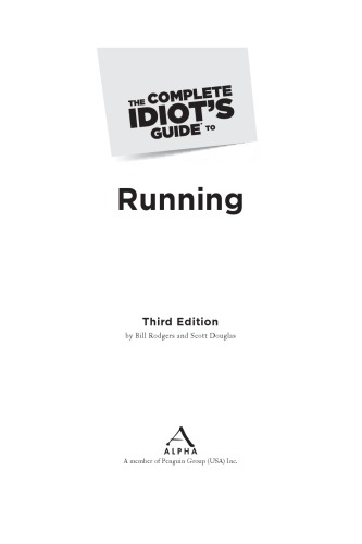 The Complete Idiots Guide To Running 3rd Ed Rodgers Billdouglas