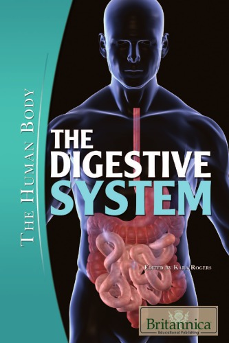 The Digestive System Rogers Kara