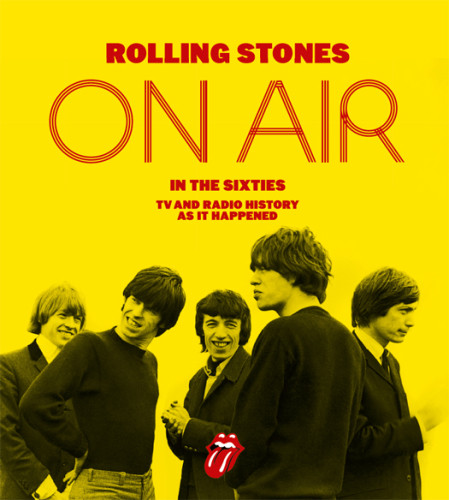 Rolling Stones On Air In The Sixties Tv And Radio History As It Happened Rolling Stones