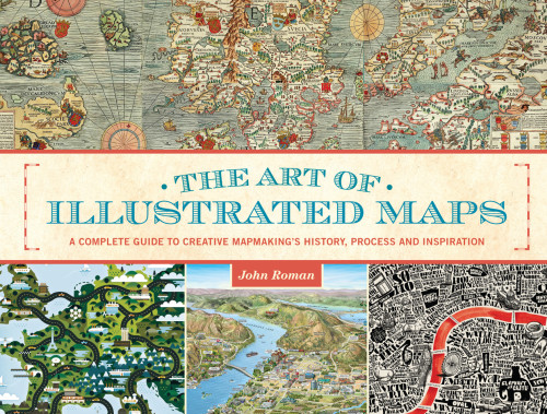The Art Of Illustrated Maps Roman John