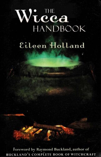 The Wicca Handbook Eileen Holland