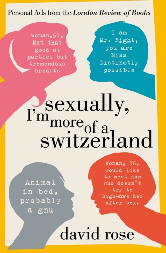 Sexually Im More Of A Switzerland Rose David