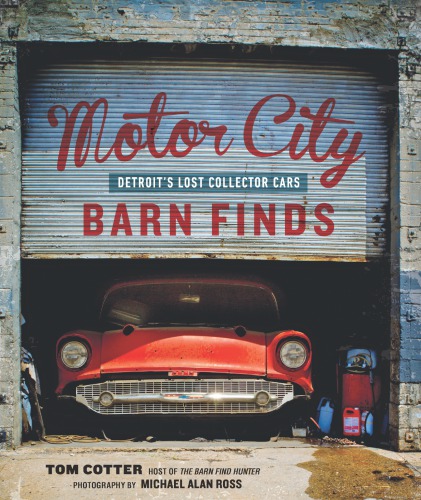 Motor City Barn Finds Ross Michael Alan