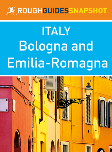 Bologna And Emiliaromagna Rough Guides