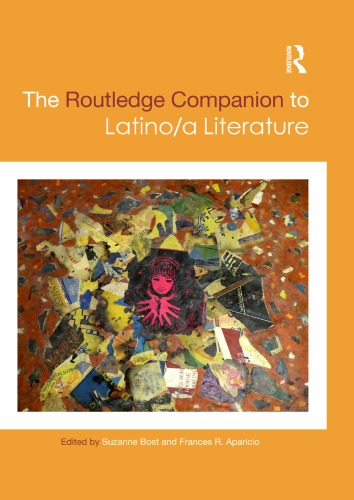 The Routledge Companion To Latinoa Literature First Published In Paperback Aparicio
