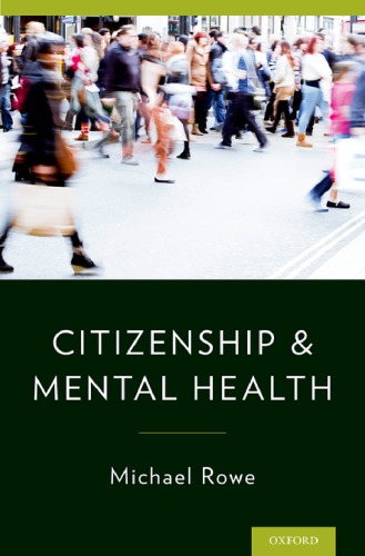 Citizenship And Mental Health Rowe Michael