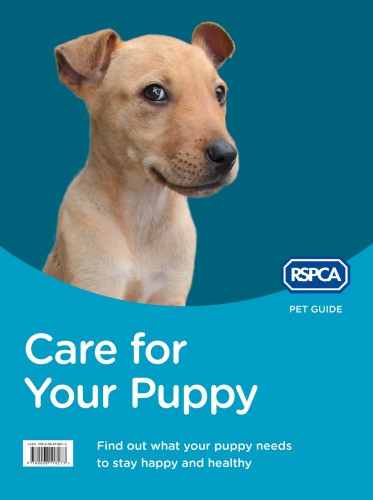 Care For Your Puppy New Edition Rspca