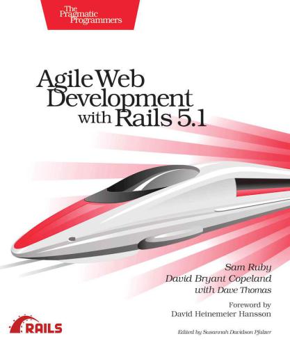 Agile Web Development With Rails 51 Ruby Samcopeland David Bthomas