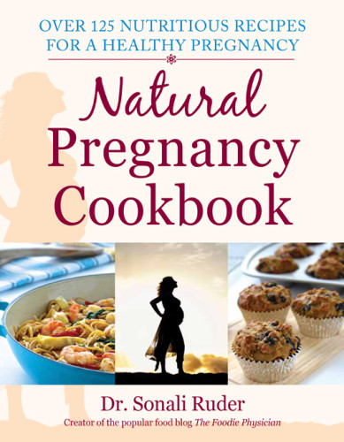 Natural Pregnancy Cookbook Ruder Sonali