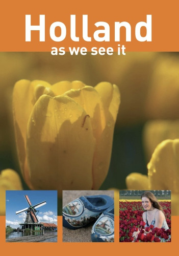 Holland As We See It Ruiter Peter De