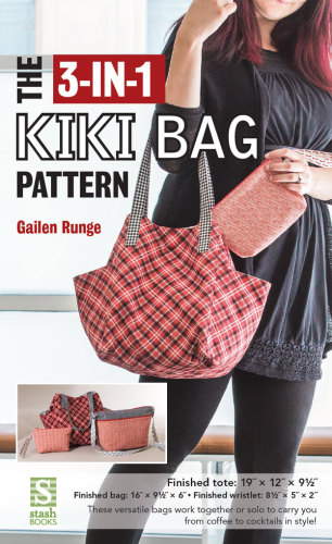 The 3in1 Kiki Bag Pattern Gailen Runge