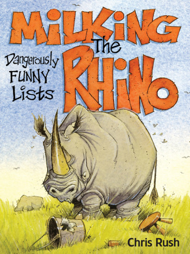 Milking The Rhino Dangerously Funny Lists Rush Chris