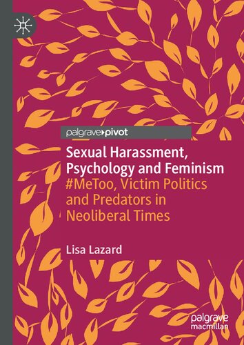 Sexual Harassment Psychology And Feminism Lisa Lazard