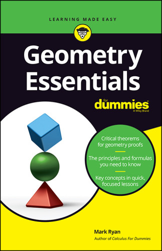 Geometry Essentials For Dummies 1st Edition Ryan Mark