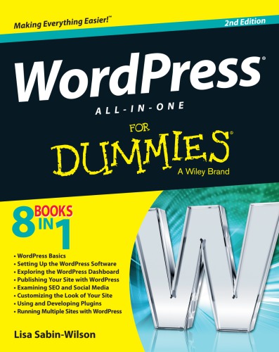Wordpress Allinone For Dummies 2nd Edition Sabinwilson Lisa