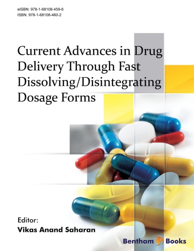 Current Advances In Drug Delivery Through Fast Dissolvingdisintegrating Dosage Forms Saharan