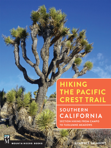 Hiking The Pacific Crest Trail Southern California Salabert