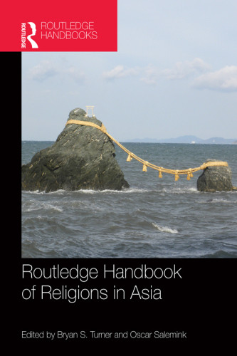 Routledge Handbook Of Religions In Asia Salemink Oscarturner