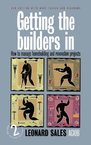 Getting The Builders In How To Manage Homebuilding And Renovation Projects 2nd Edition Leonard John Sales