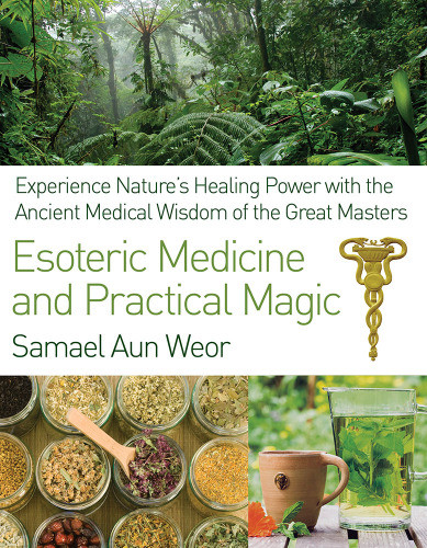 Esoteric Medicine And Practical Magic Second Edition English Samael Aun Weor