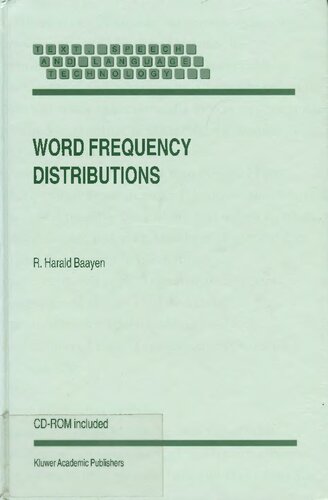 Word Frequency Distributions Text Speech And Language Technology 18 Softcover Reprint Of The Original 1st Ed 2001 R Harald Baayen