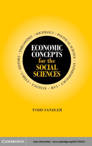 Economic Concepts For The Social Sciences Sandler Todd