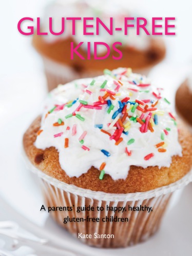 Glutenfree Kids Santon Kate