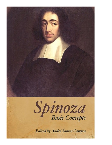 Spinoza Basic Concepts 1st Ed Santos Campos Andre