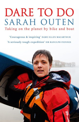 Dare To Do Sarah Outen
