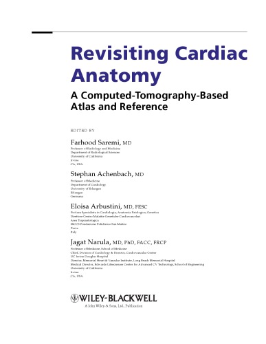 Revisiting Cardiac Anatomy A Computedtomographybased Atlas And Reference Saremi