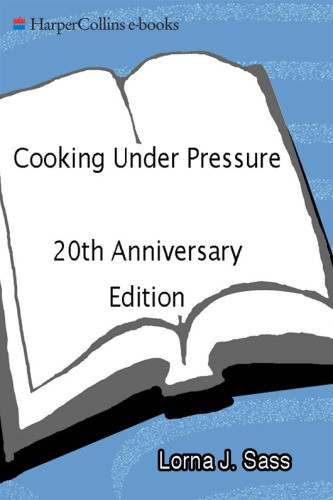 Cooking Under Pressure Ition 20th Anniversary Ed 1st Ed Sass