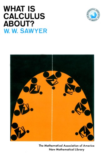 What Is Calculus About Sawyer W W