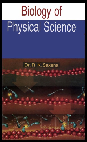 Biology Of Physical Science Saxena R K